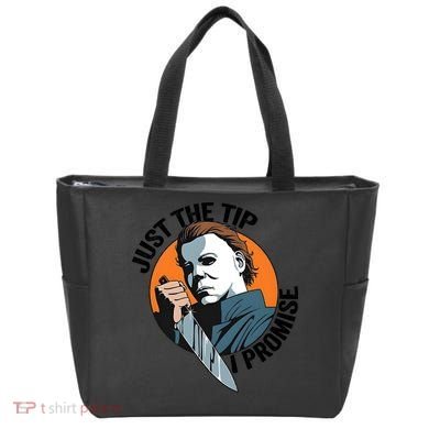 Just The Tip I Promise Horror Character Halloween Killer Tote Bag
