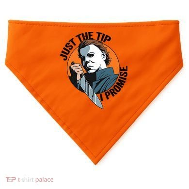 Just The Tip I Promise Horror Character Halloween Killer USA-Made Doggie Bandana