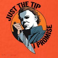 Just The Tip I Promise Horror Character Halloween Killer Long Sleeve Shirt thumb 2