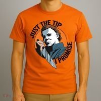 Just The Tip I Promise Horror Character Halloween Killer T-Shirt thumb 3