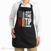 Just The Tip I Promise Bullet American Flag Gun Lovers Apron thumb 2
