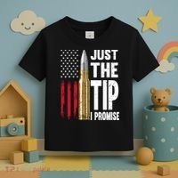 Just The Tip I Promise Bullet American Flag Gun Lovers Toddler T-Shirt thumb 3