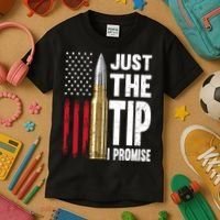 Just The Tip I Promise Bullet American Flag Gun Lovers Kids T-Shirt thumb 3