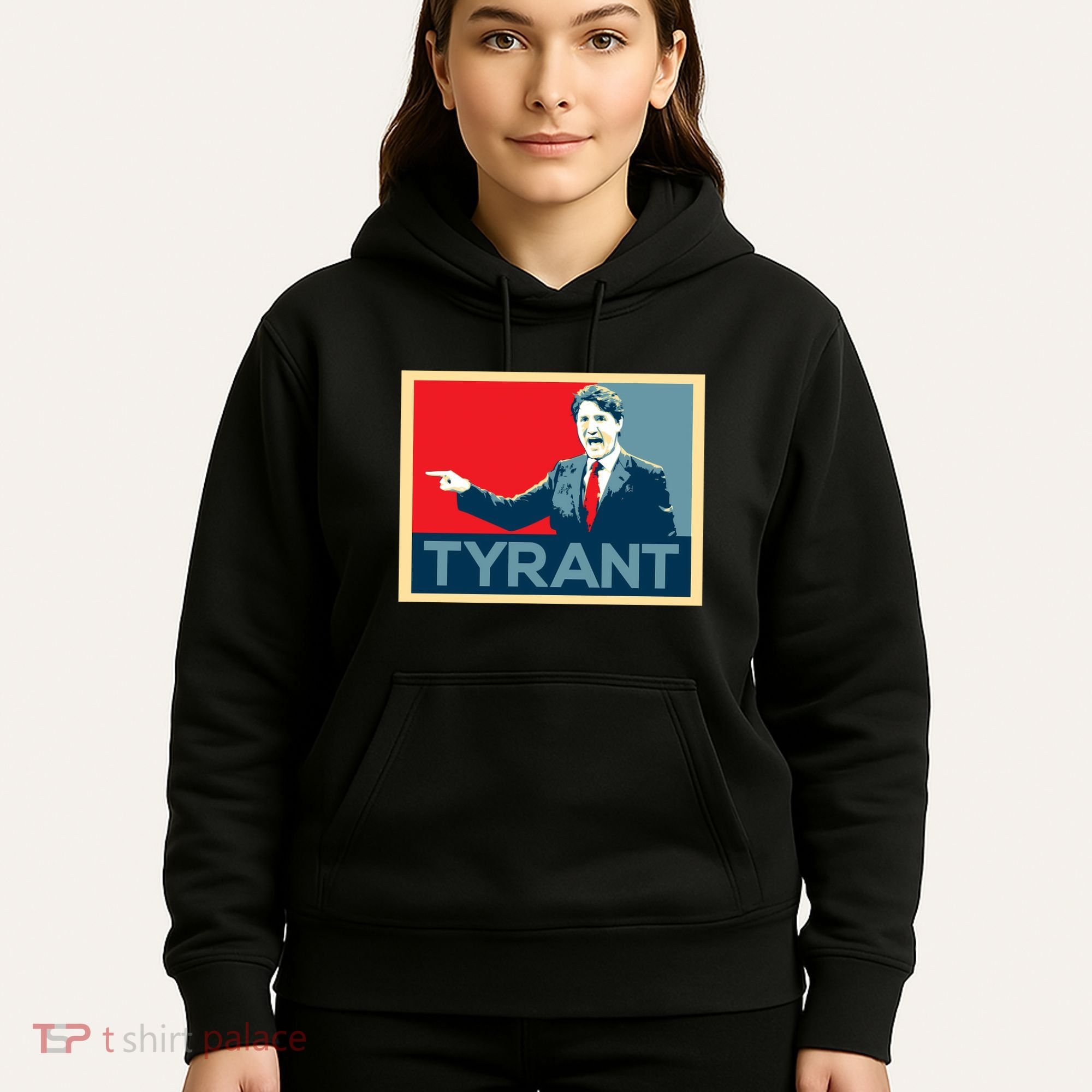 Justin Trudeau Tyrant Hoodie