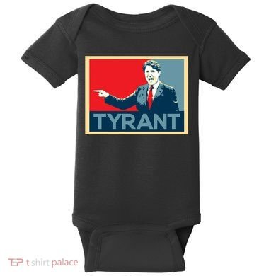 Justin Trudeau Tyrant Baby Bodysuit