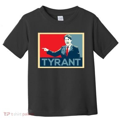 Justin Trudeau Tyrant Toddler T-Shirt