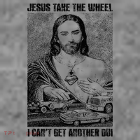 Jesus Take The Wheel I CanT Get Another Dui Toddler Hoodie thumb 2