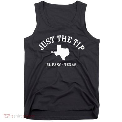 JUST THE TIP El Paso TX Athletic Design With State Tank Top