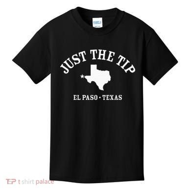 JUST THE TIP El Paso TX Athletic Design With State Kids T-Shirt