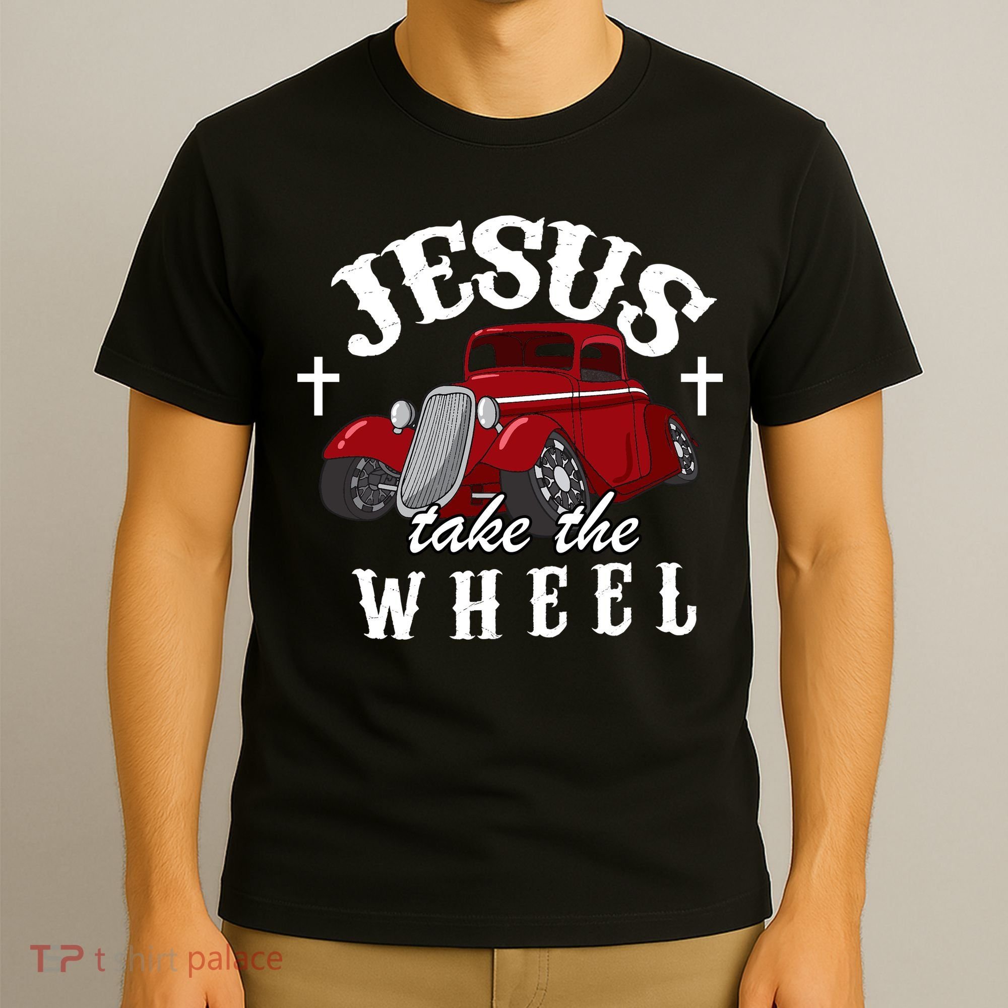 Jesus Take The Wheel Classic Vintage Car T-Shirt
