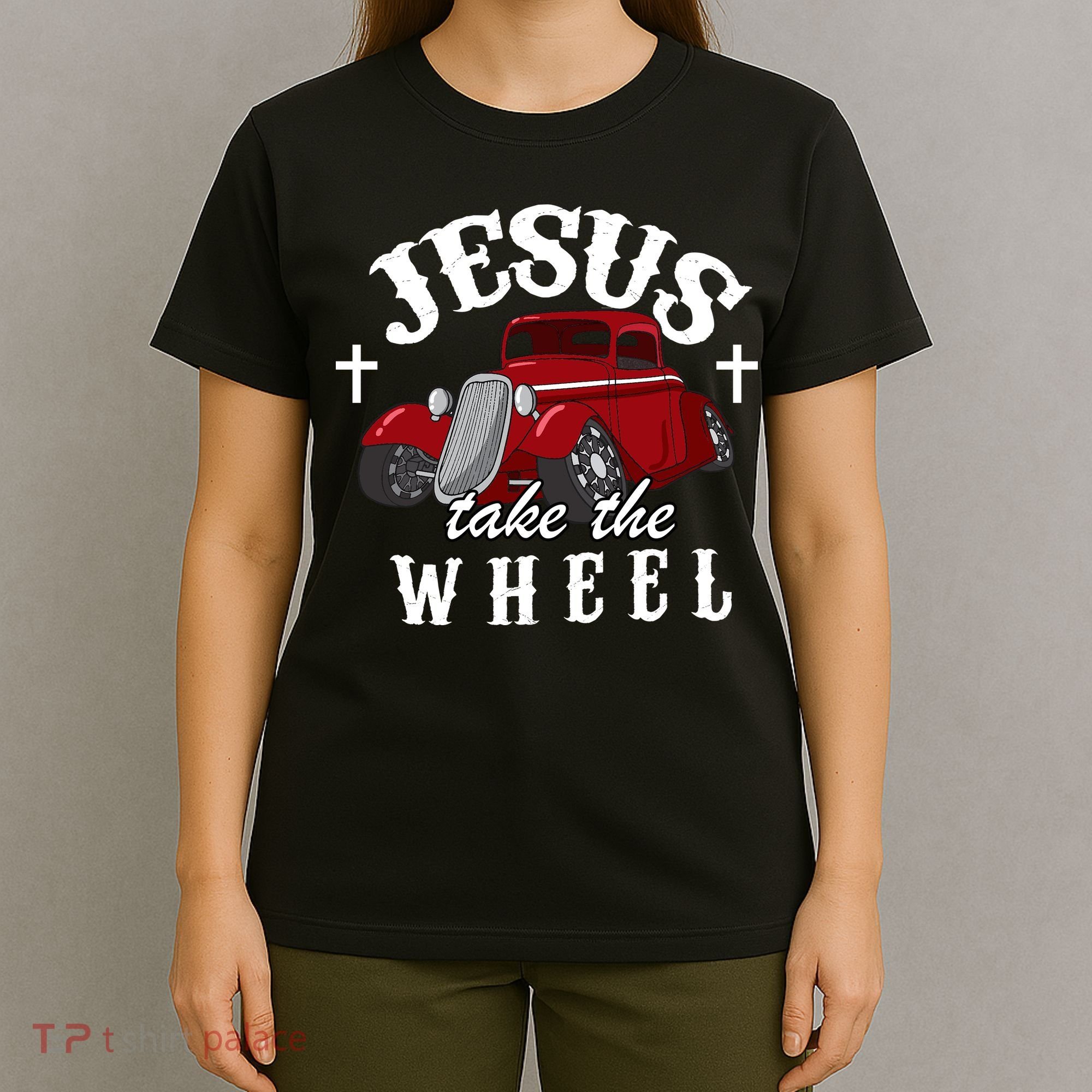 Jesus Take The Wheel Classic Vintage Car T-Shirt