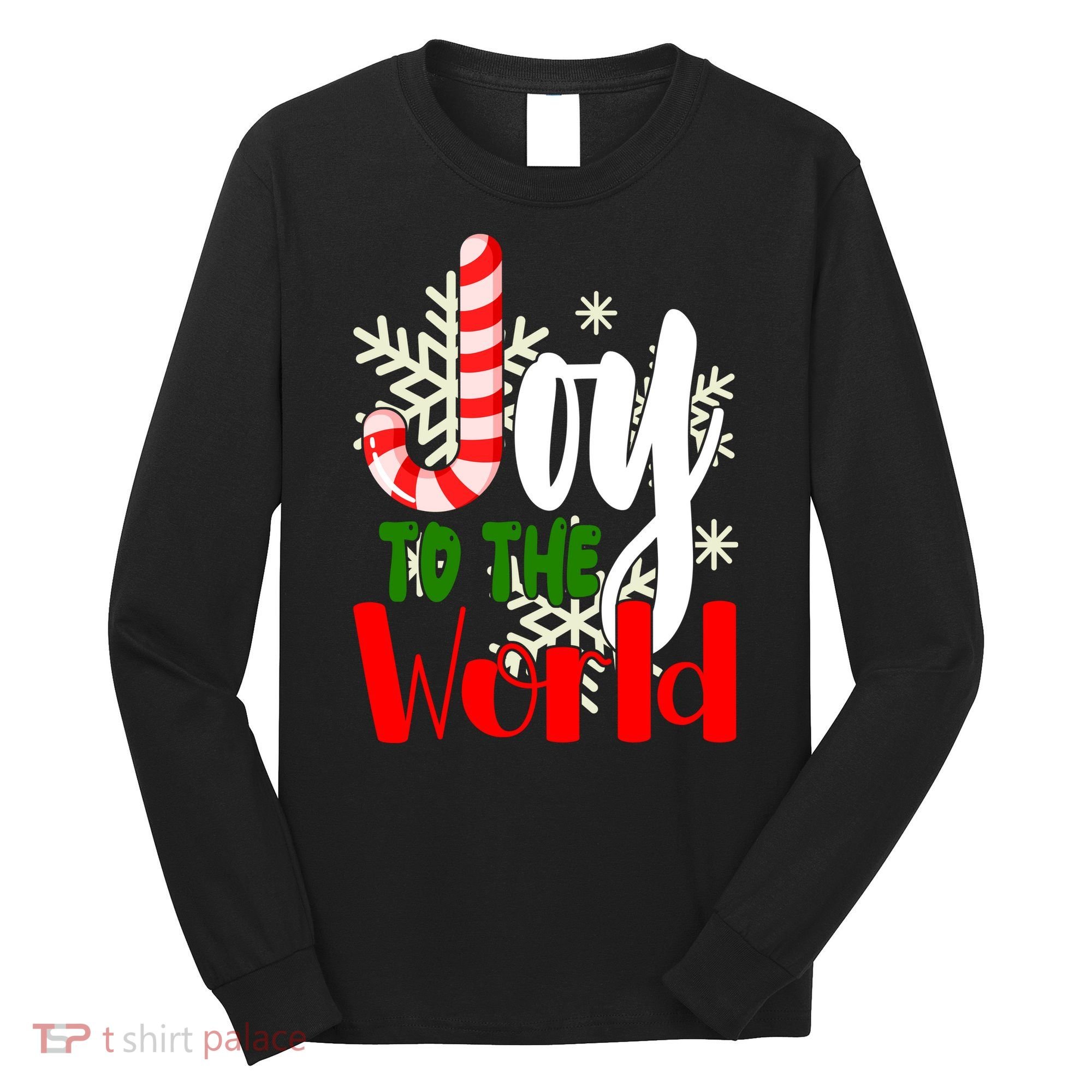 Joy To The World Christmas Festive Long Sleeve Shirt