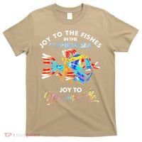 Joy To The Fishes In The Deep Blue Sea Joy To You And Me T-Shirt thumb 0