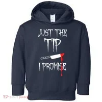 Just The Tip I Promise Toddler Hoodie thumb 0