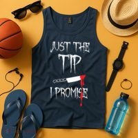 Just The Tip I Promise Tank Top thumb 4