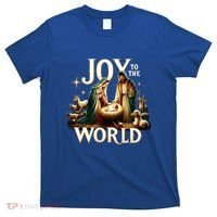 Joy To The World True Story Christmas Xmas Jesus Nativity Gift T-Shirt thumb 0