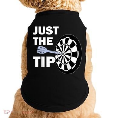 Just The Tip Please Darts Dart Player Team League Gift Doggie Tank