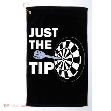 Just The Tip Please Darts Dart Player Team League Gift Golf Towel