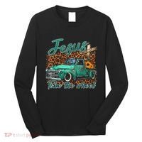 Jesus Take The Wheel Inspirational Quotes For Christian Long Sleeve Shirt thumb 0