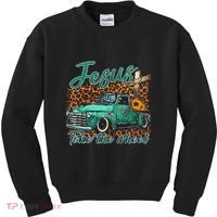 Jesus Take The Wheel Inspirational Quotes For Christian Kids Sweatshirt thumb 0