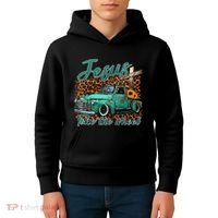 Jesus Take The Wheel Inspirational Quotes For Christian Kids Hoodie thumb 4