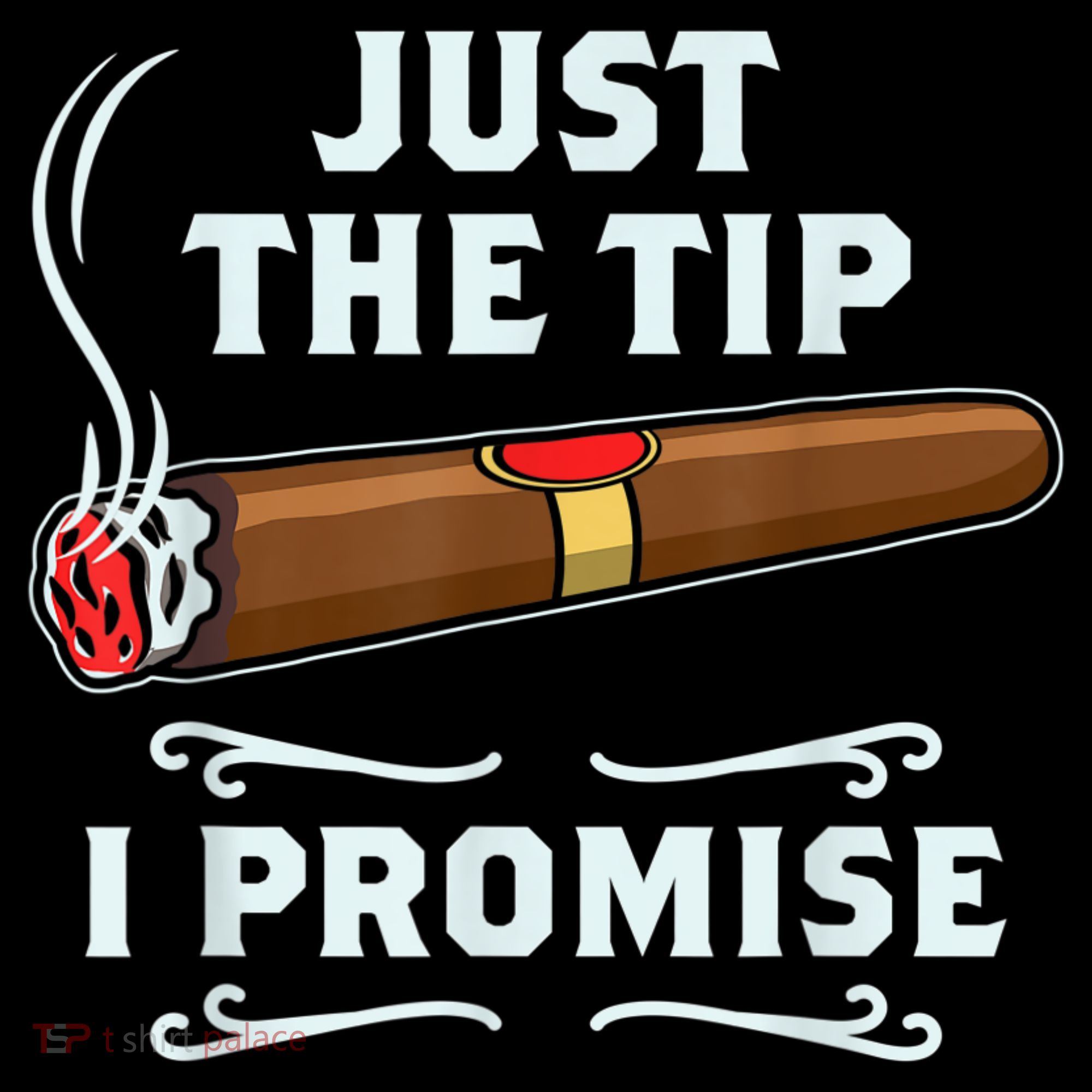 Just The Tip Cigar Smoker Funny Cigar Smoking Mousepad