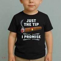 Just The Tip Cigar Smoker Funny Cigar Smoking Toddler T-Shirt thumb 2