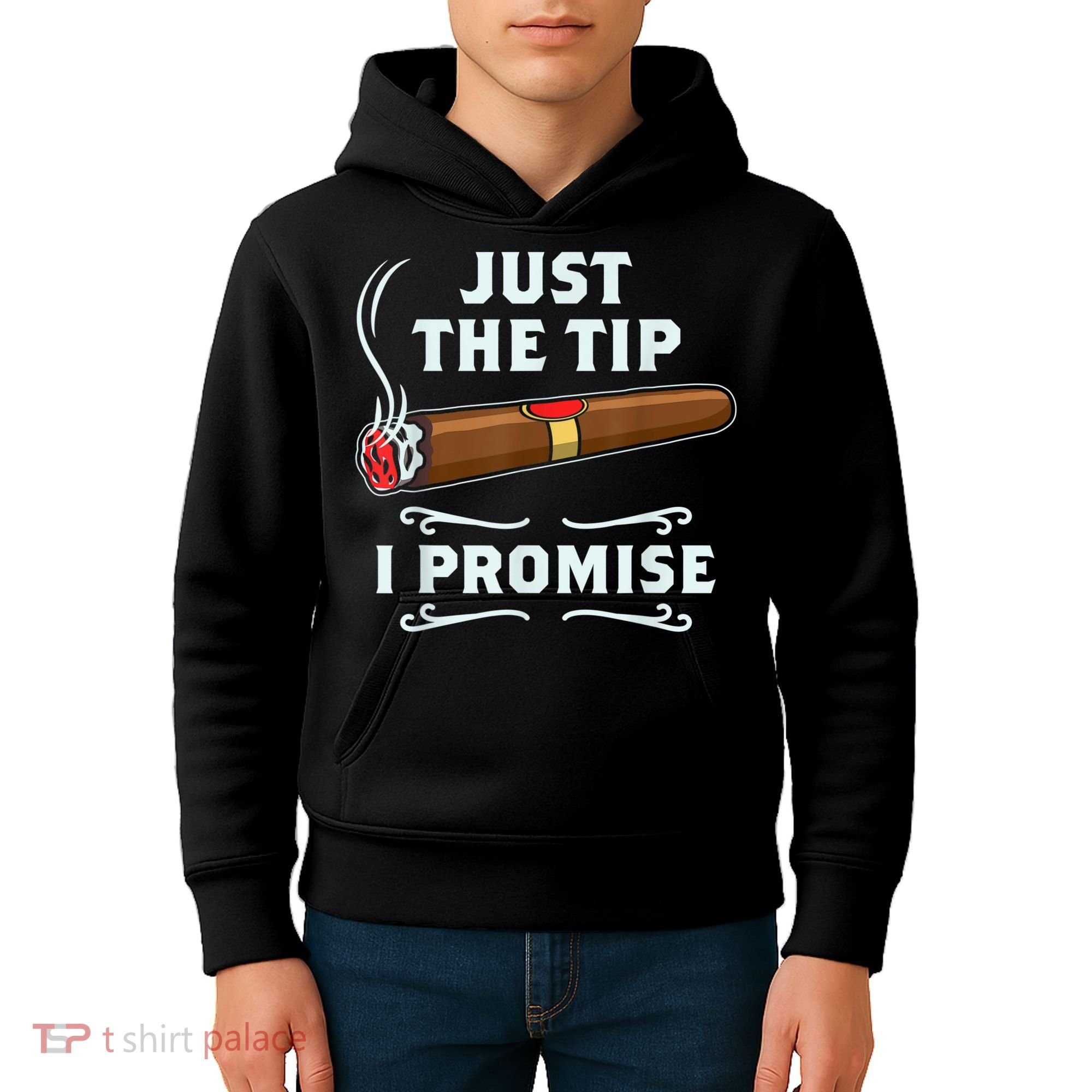 Just The Tip Cigar Smoker Funny Cigar Smoking Kids Hoodie