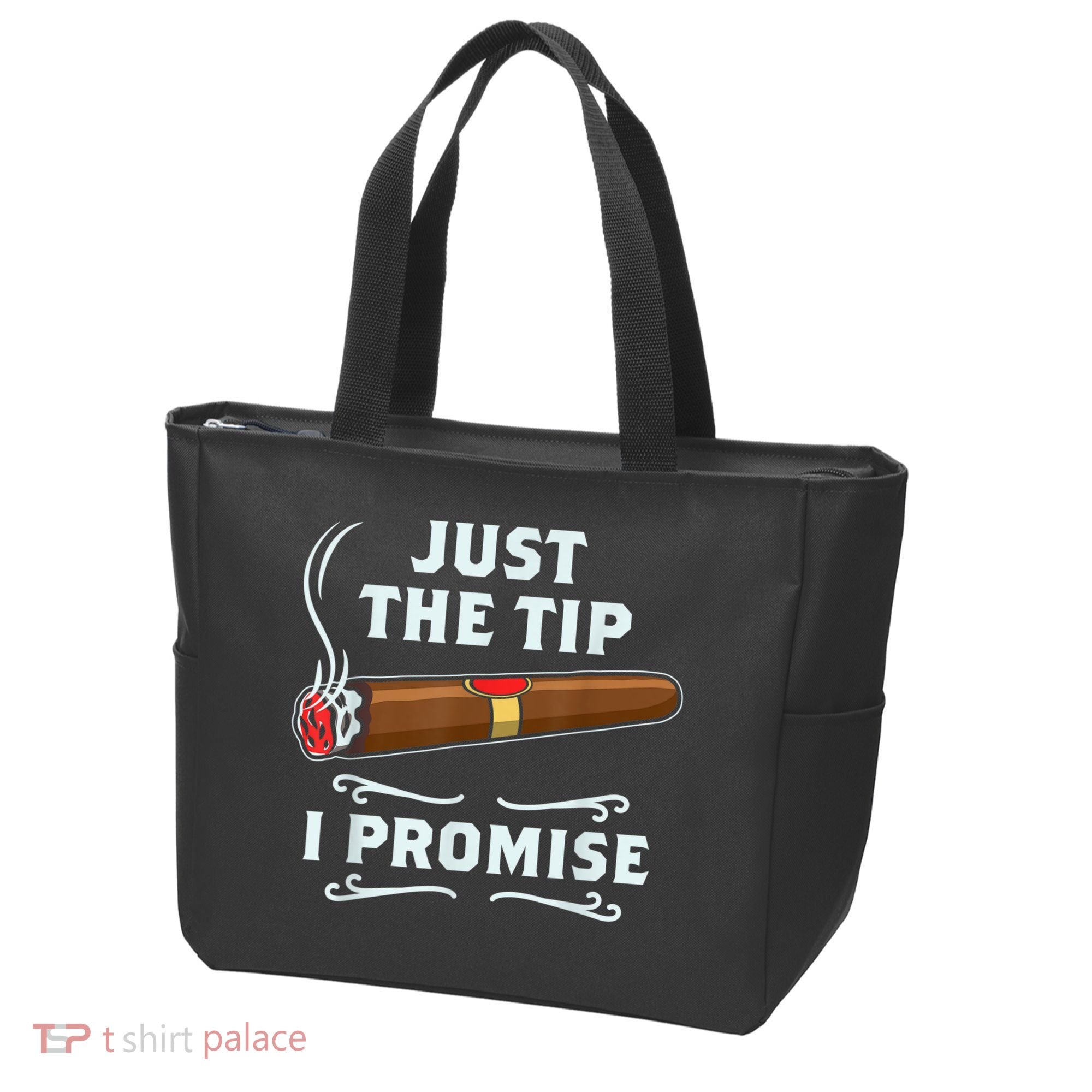 Just The Tip Cigar Smoker Funny Cigar Smoking Tote Bag
