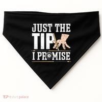 Just The Tip I Promise Billiard Pool Funny Billiard Gift USA-Made Doggie Bandana thumb 0