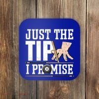 Just The Tip I Promise Billiard Pool Funny Billiard Gift Coaster thumb 0