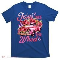 Jesus Take The A Wheel Truck God Believer Flower Christ T-Shirt thumb 0