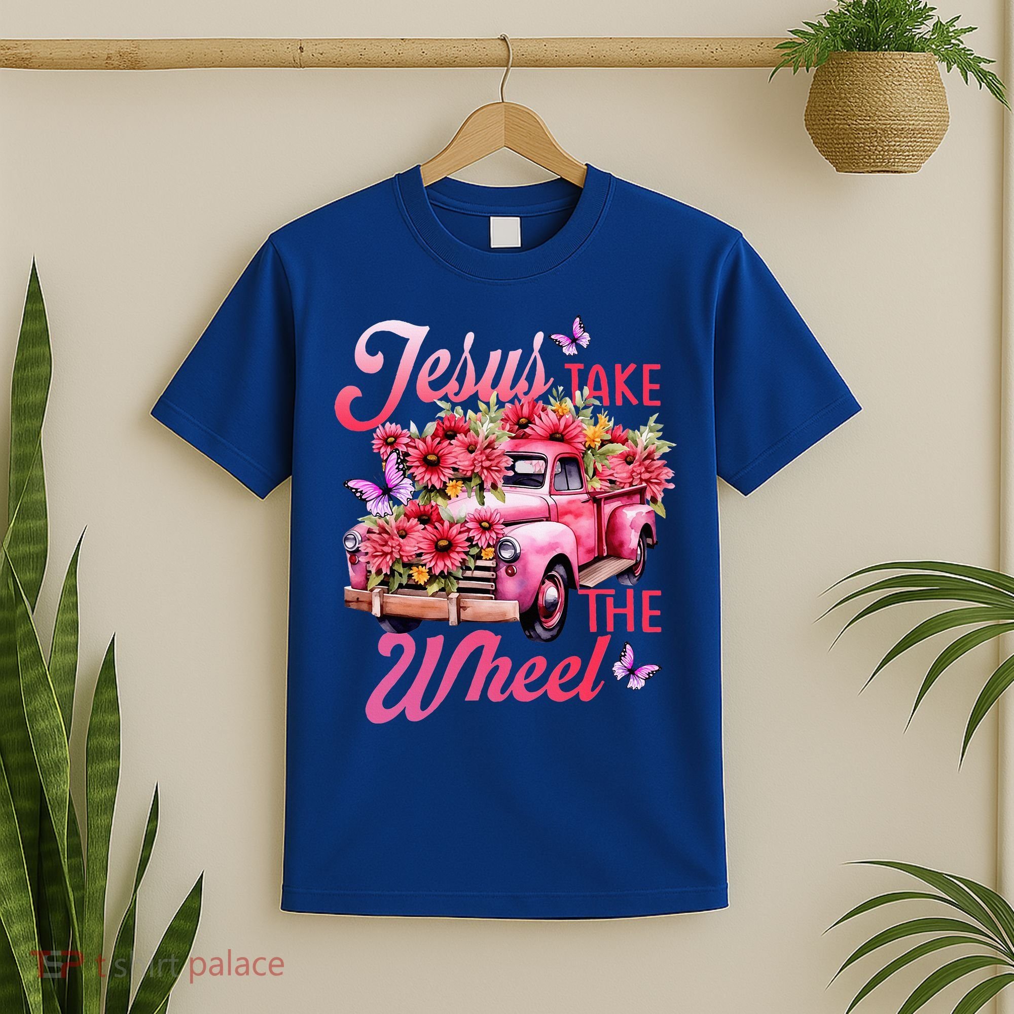 Jesus Take The A Wheel Truck God Believer Flower Christ T-Shirt