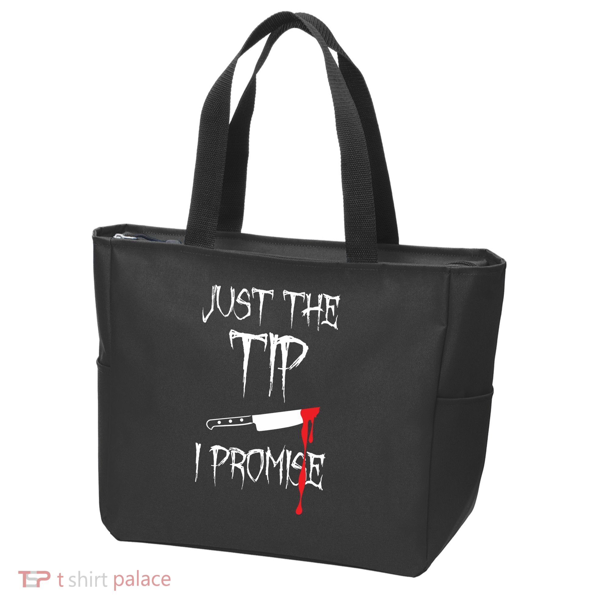 Just The Tip I Promise Funny Halloween Knife Tote Bag