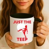 Just The Teep Muay Thai Kick Pun Mma Jiujitsu Boxing Cool Gift Coffee Mug thumb 3