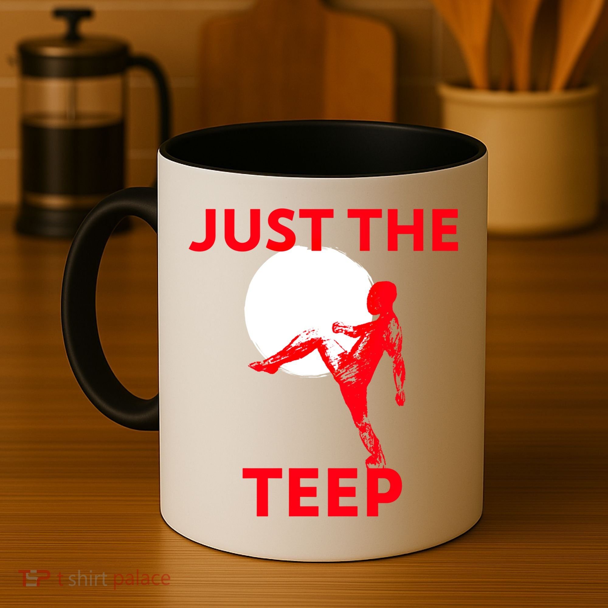 Just The Teep Muay Thai Kick Pun Mma Jiujitsu Boxing Cool Gift Coffee Mug