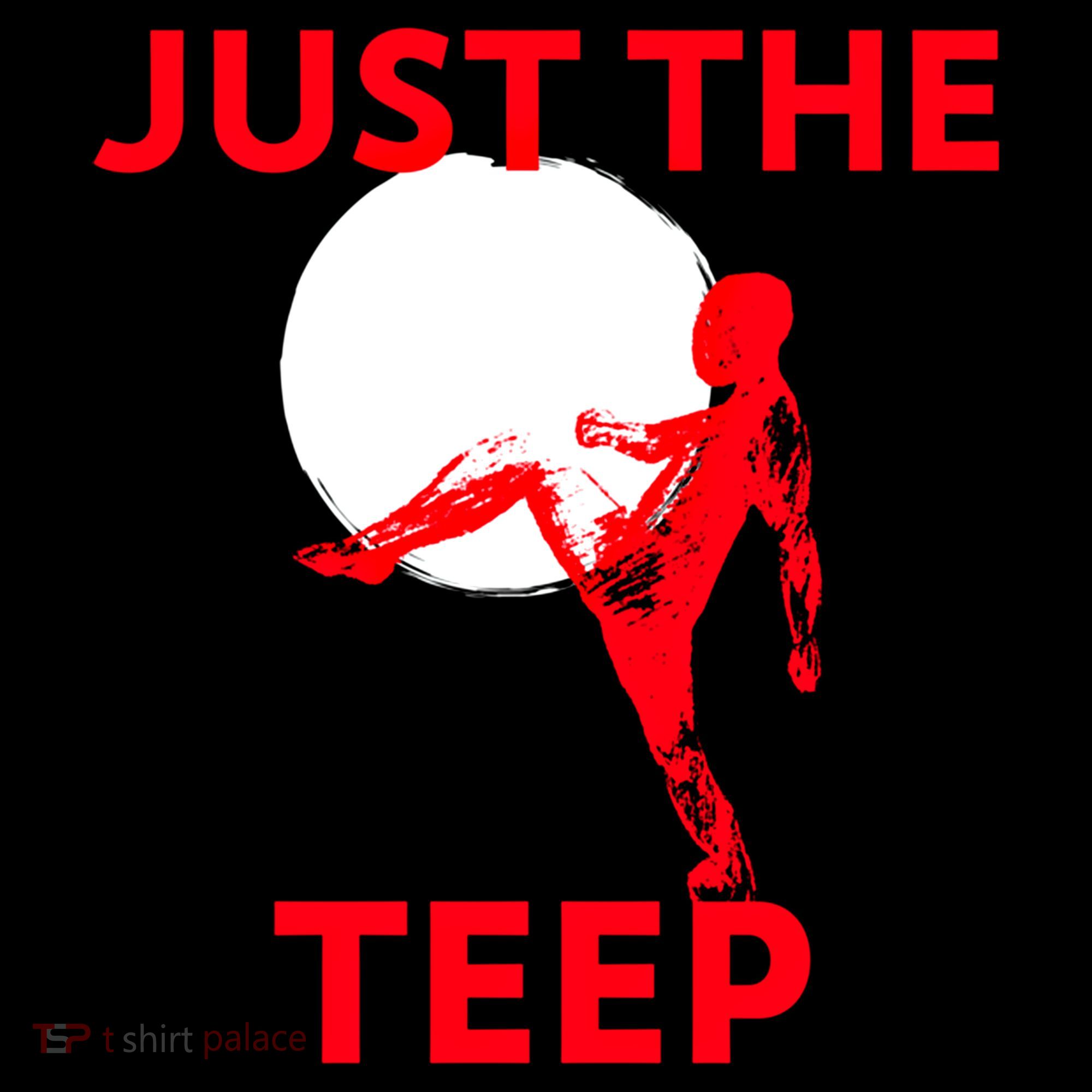 Just The Teep Muay Thai Kick Pun Mma Jiujitsu Boxing Cool Gift Coffee Mug