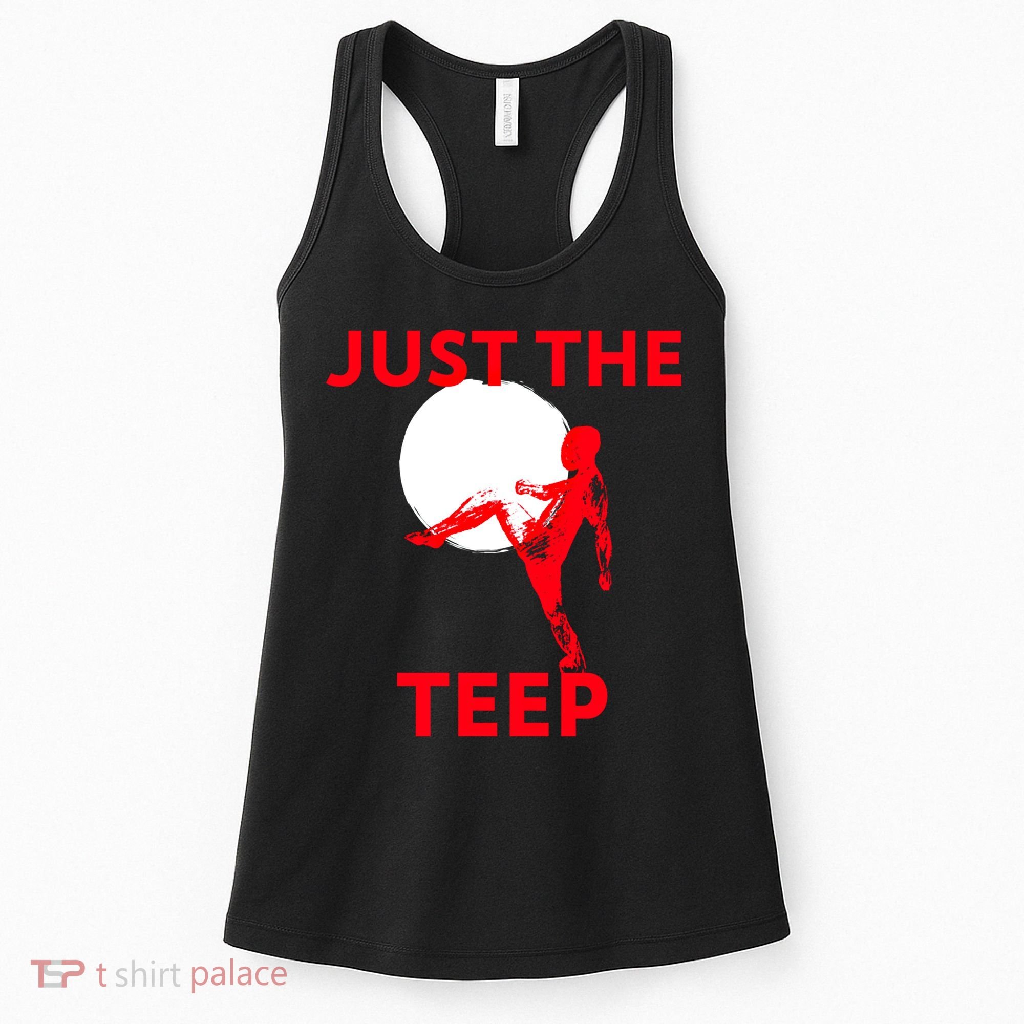 Just The Teep Muay Thai Kick Pun Mma Jiujitsu Boxing Cool Gift Women's Tank Top