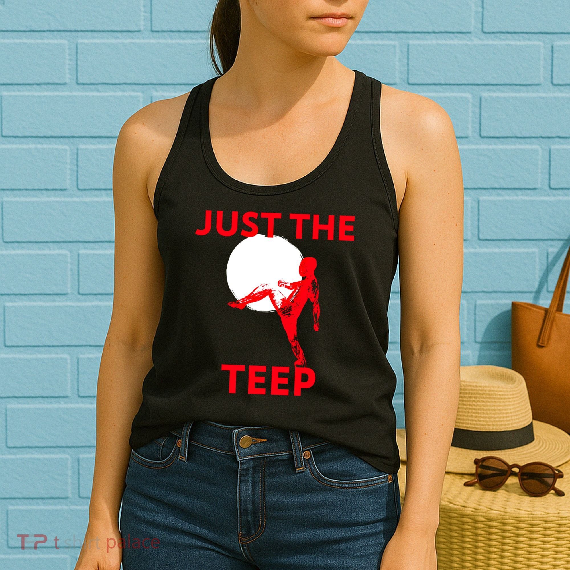 Just The Teep Muay Thai Kick Pun Mma Jiujitsu Boxing Cool Gift Women's Tank Top