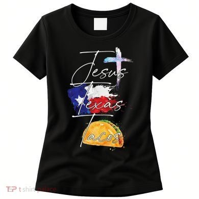 Jesus Texas Tacos Women's T-Shirt