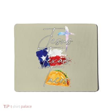 Jesus Texas Tacos Mousepad
