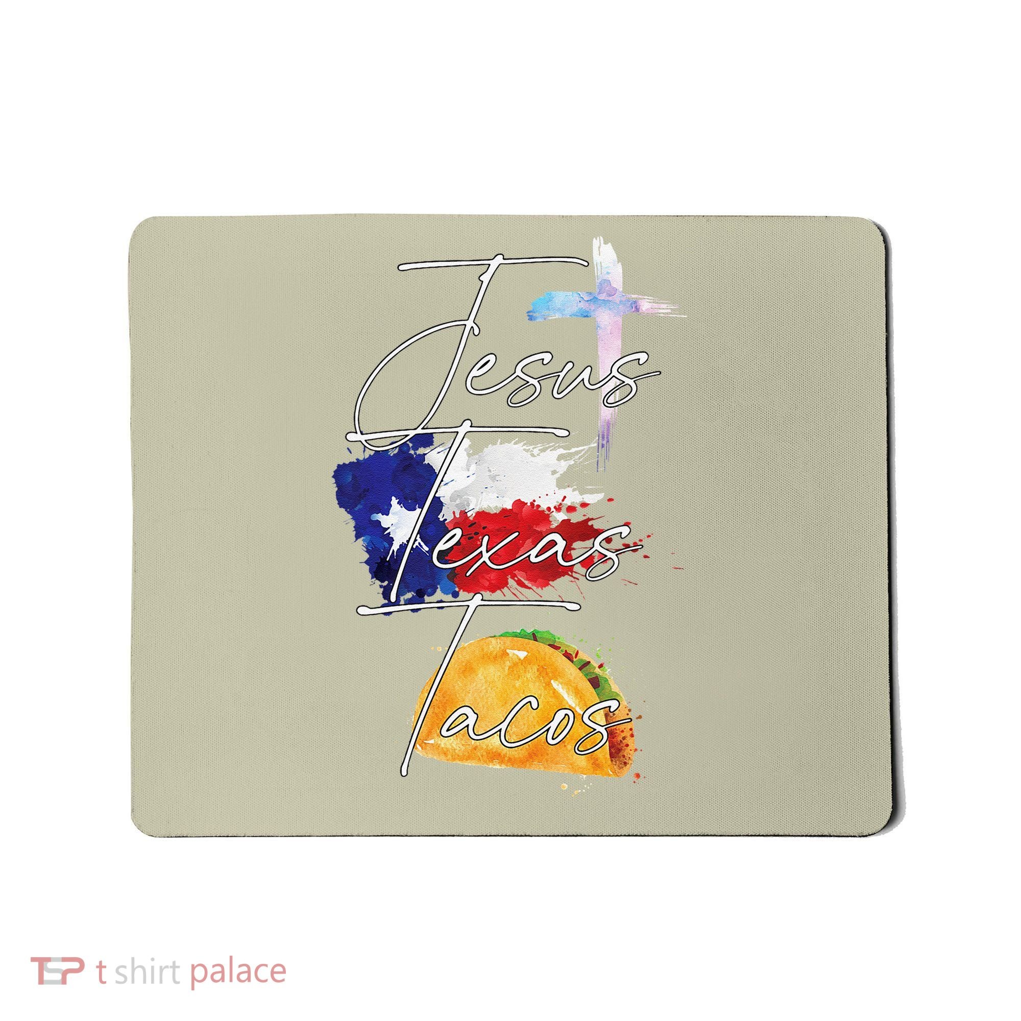 Jesus Texas Tacos Mousepad