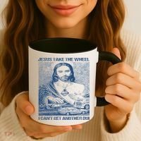 Jesus Take The Wheel I Cant Get Another Dui Coffee Mug thumb 3