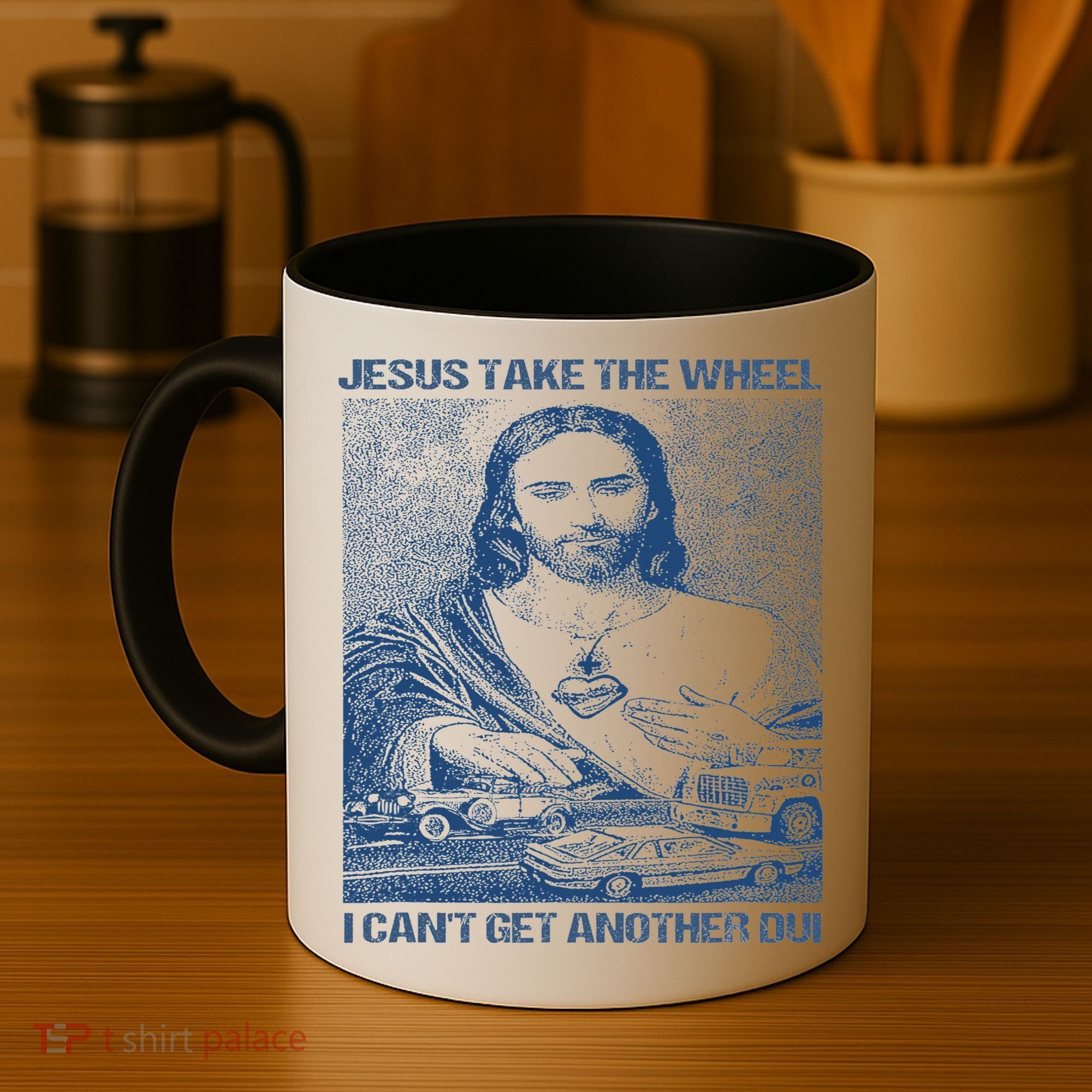 Jesus Take The Wheel I Cant Get Another Dui Coffee Mug