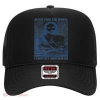 Jesus Take The Wheel I Cant Get Another Dui Hat thumb 0