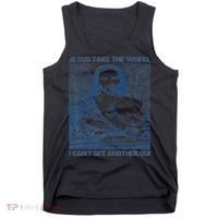 Jesus Take The Wheel I Cant Get Another Dui Tank Top thumb 0