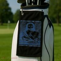 Jesus Take The Wheel I Cant Get Another Dui Golf Towel thumb 2