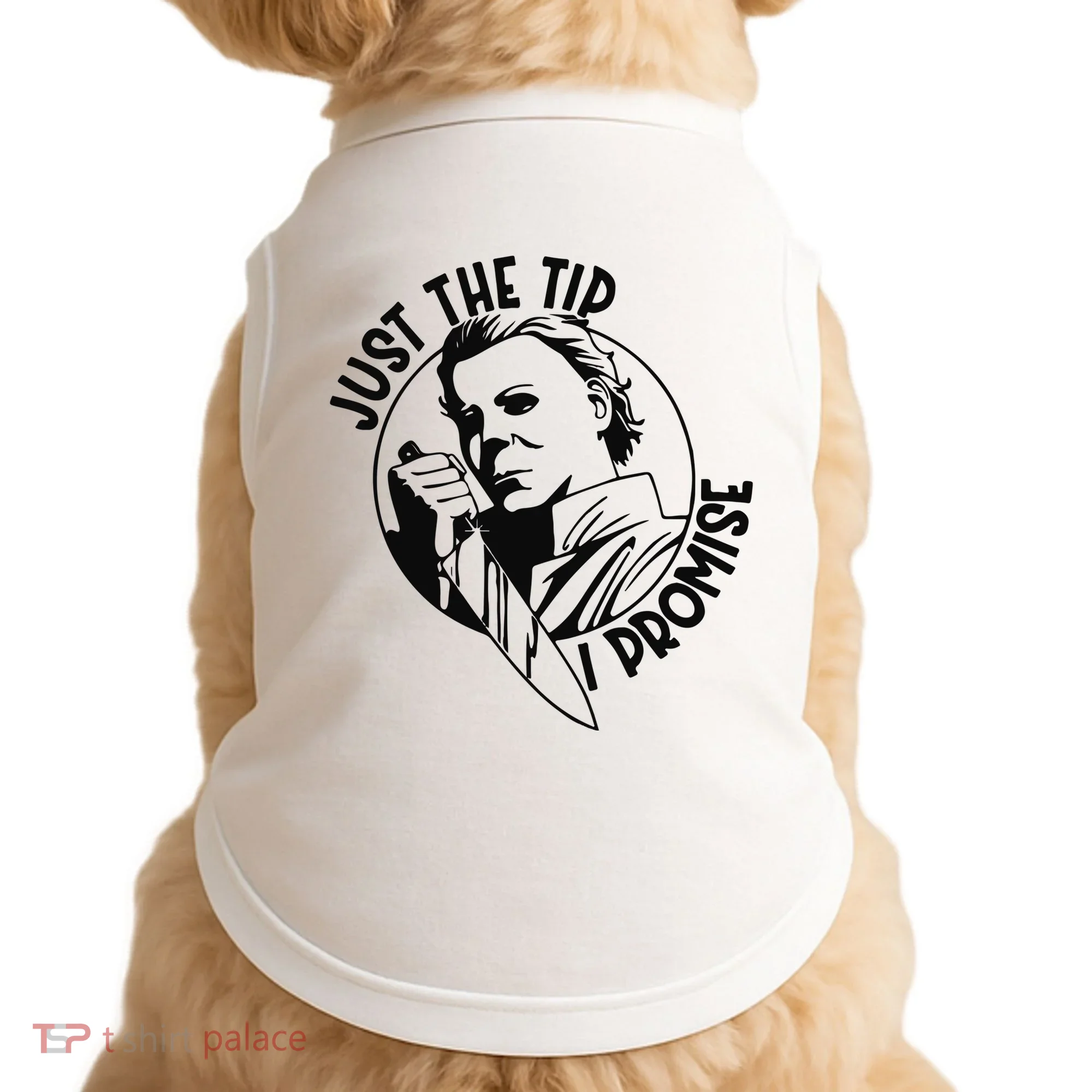 Just The Tip I Promise Doggie Tank