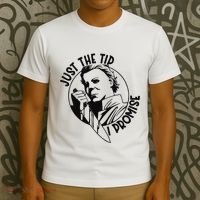 Just The Tip I Promise T-Shirt thumb 3