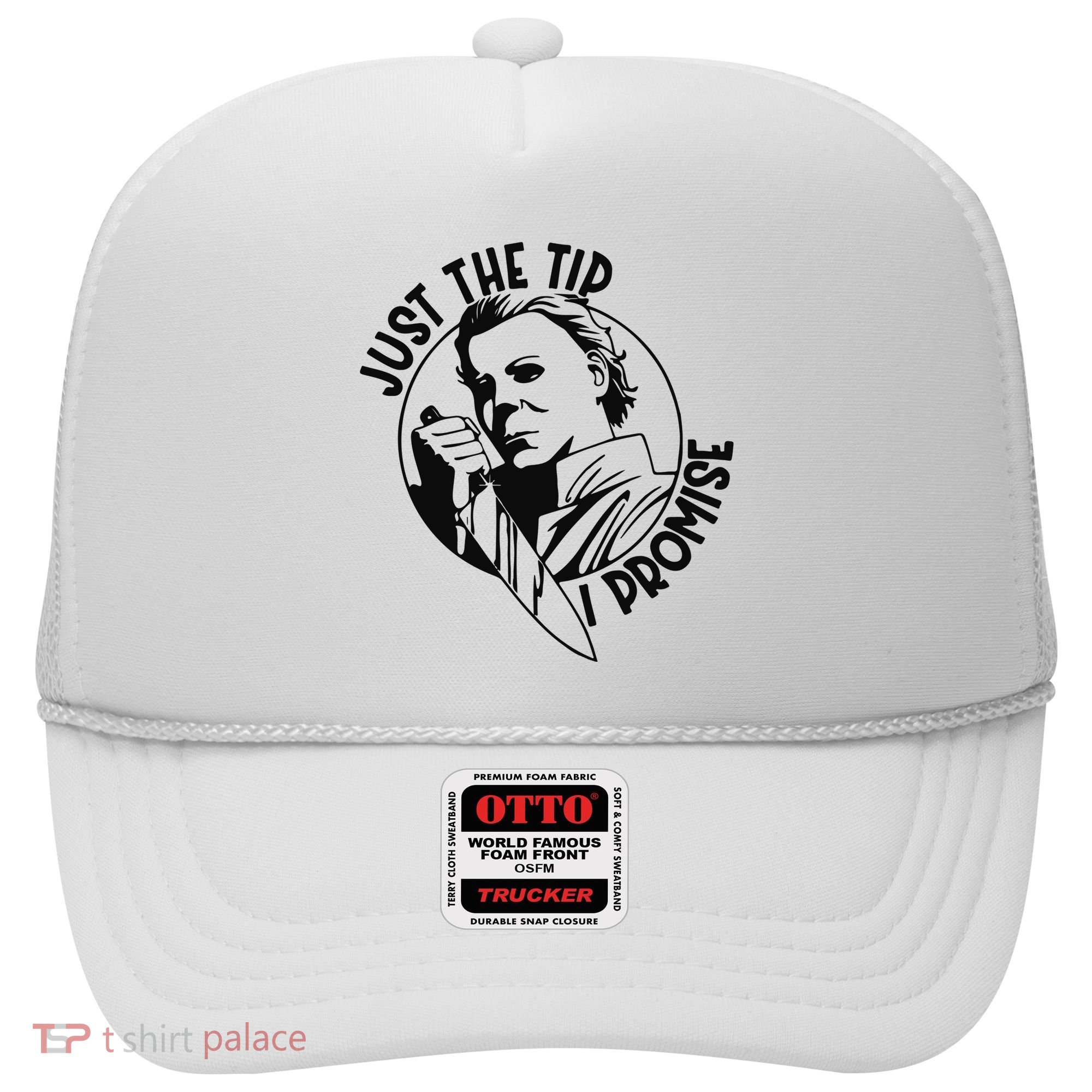 Just The Tip I Promise Hat